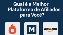 Hotmart, Monetizze ou Amazon: Qual é a Melhor Plataforma de Afiliados para Você?