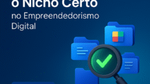 Como Escolher o Nicho Certo no Empreendedorismo Digital