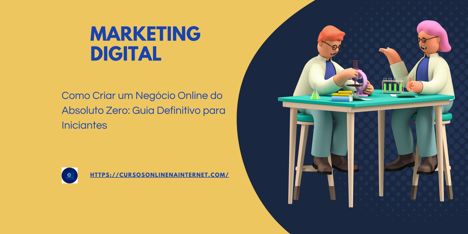 Como Criar um Negócio Online do Absoluto Zero: Guia Definitivo para ...